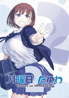 Getsuyoubi no Tawawa Phần 2